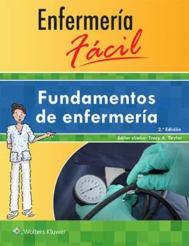 ENFERMERÍA FÁCIL. FUNDAMENTOS DE ENFERMERÍA