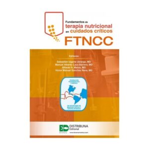 FUNDAMENTO DE TERAPIA NUTRICIONAL EN CUIDADO CRITICO FTNCC
