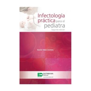 INFECTOLOGÍA PRÁCTICA PARA EL PEDIATRA