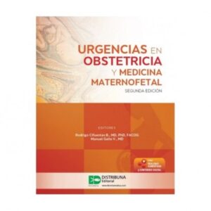 URGENCIAS EN OBSTETRICIA Y MEDICINA MATERNOFETAL