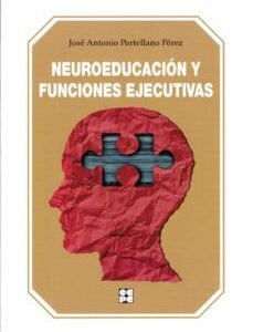 NEUROEDUCACIÓN Y FUNCIONES EJECUTIVAS