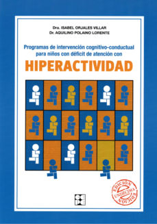 PROGRAMAS DE INTERVENCIÓN COGNITIVO-CONDUCTUAL PARA NIÑOS CON DEFICIT DE ATENCIÓN CON HIPERACTIVIDAD
