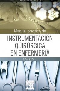 MANUAL PRÁCTICO DE INSTRUMENTACIÓN QUIRÚRGICA EN ENFERMERÍA