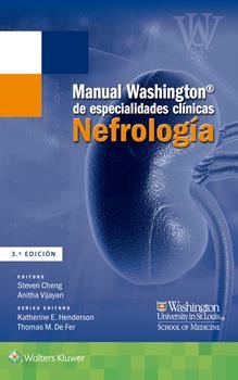 MANUAL WASHINGTON DE ESPECIALIDADES CLÍNICAS. NEFROLOGÍA