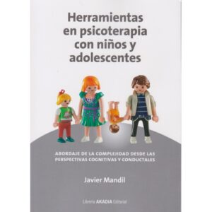 HERRAMIENTAS EN PSICOTERAPIA CON NIÑOS Y ADOLESCENTES.