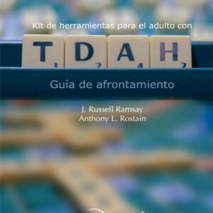 KIT DE HERRAMIENTA PARA EL ADULTO CON TDAH