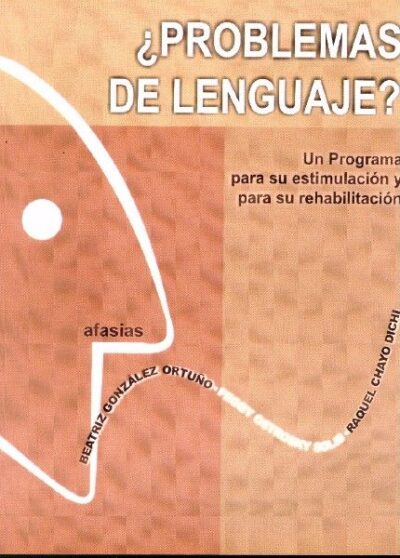 ¿PROBLEMAS DE LENGUAJE?