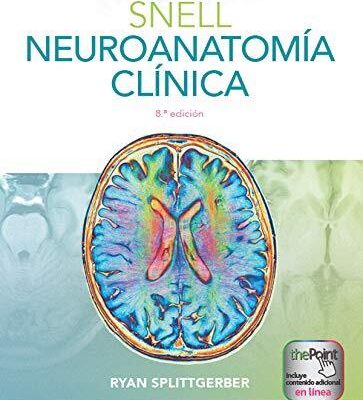 SNELL. NEUROANATOMÍA CLÍNICA