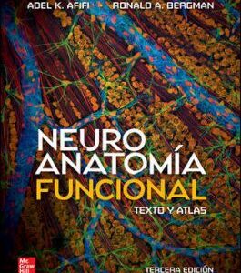 NEUROANATOMÍA FUNCIONAL TEXTO Y ATLAS