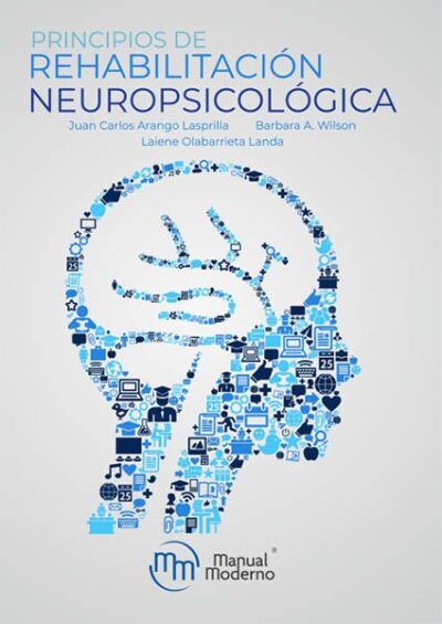 PRINCIPIOS DE REHABILITACIÓN NEUROPSICOLÓGICA