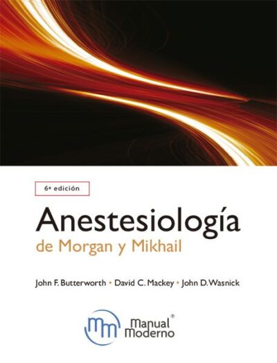 ANESTESIOLOGÍA DE MORGAN Y MIKHAIL