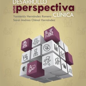 PSICOLOGÍA DEL DESARROLLO UNA PERSPECTIVA CLÍNICA