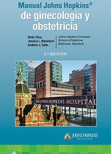 MANUAL JOHNS HOPKINS DE GINECOLOGÍA Y OBSTETRICIA
