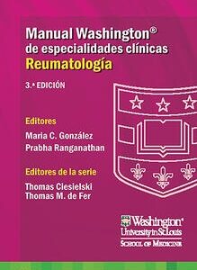 MANUAL WASHINGTON DE ESPECIALIDADES CLÍNICAS. REUMATOLOGÍA