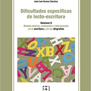 DIFICULTADES ESPECIFICAS DE LECTO-ESCRITURA VOL 2