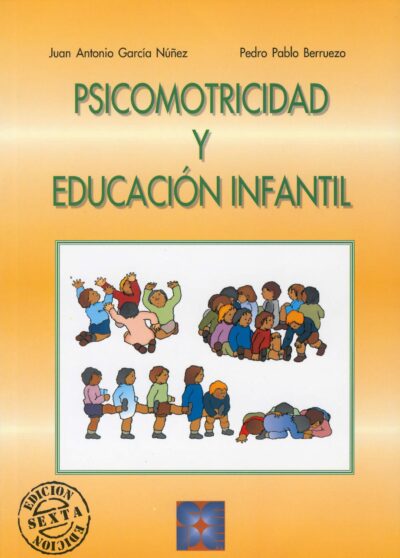 PSICOMOTRICIDAD Y EDUACIÓN INFANTIL