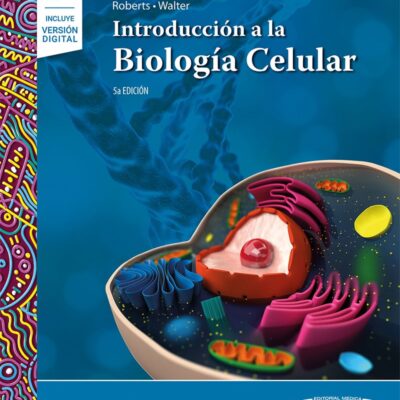 INTRODUCCIÓN A LA BIOLOGÍA CELULAR