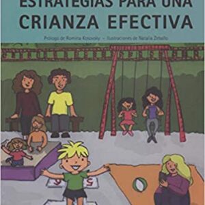 ESTRATEGIAS PARA UNA CRIANZA EFECTIVA