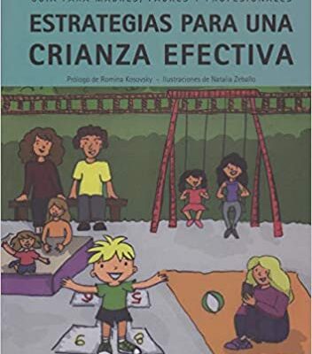 ESTRATEGIAS PARA UNA CRIANZA EFECTIVA