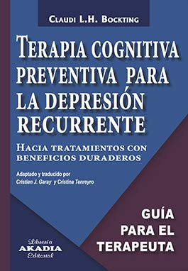TERAPIA COGNITIVA PREVENTIVA PARA LA DEPRESIÓN RECURRENTE