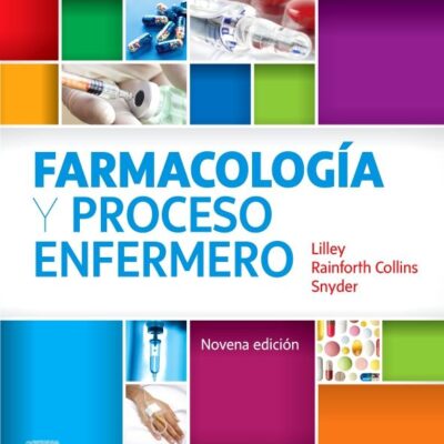 FARMACOLOGÍA Y PROCESO ENFERMERO