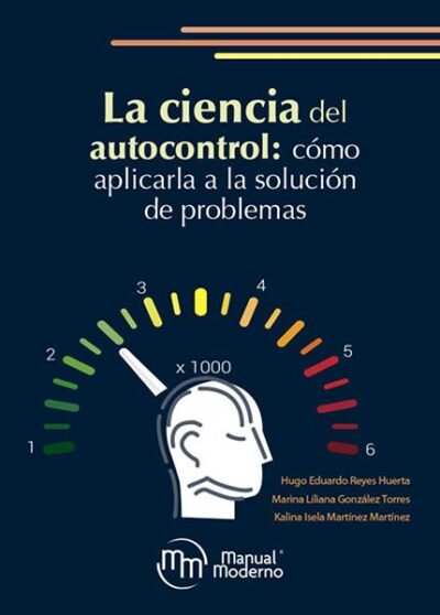 LA CIENCIA DEL AUTOCONTROL