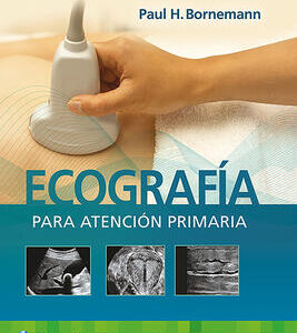 ECOGRAFÍA PARA ARENCIÓN PRIMARIA