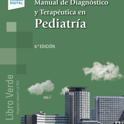 MANUAL DIAGNÓSTICO Y TERAPÉUTICO EN PEDIATRÍA
