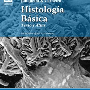 JUNQUEIRA. HISTOLOGÍA BÁSICA