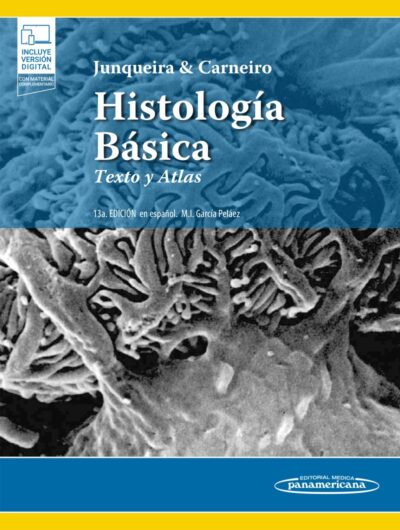 JUNQUEIRA. HISTOLOGÍA BÁSICA