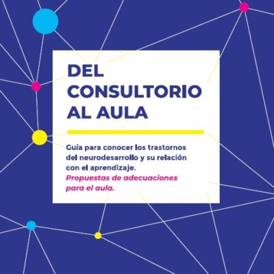 DEL CONSULTORIO AL AULA
