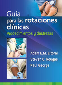 GUÍA PARA LAS ROTACIONES CLÍNICAS
