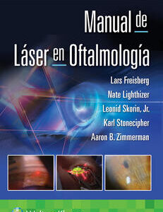 MANUAL DE LÁSER EN OFTALMOLOGÍA