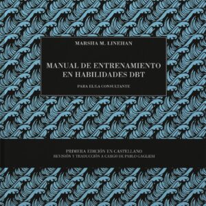MANUAL DE ENTRENAMIENTO EN HABILIDADES DBT