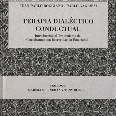 TERAPIA DIALÉCTICO CONDUCTUAL