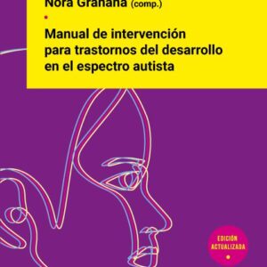 Manual de intervención para trastornos del desarrollo en el espectro autista