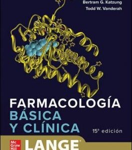FARMACOLOGÍA BÁSICA Y CLÍNICA LANGE
