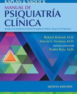 Kaplan y Sadock. Manual de psiquiatría clínica
