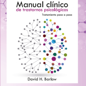 MANUAL CLÍNICO DE LOS TRASTORNOS PSICOLÓGICOS