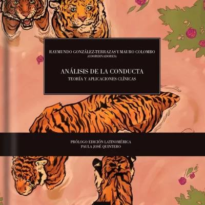 Análisis de la Conducta. Teoría y Aplicaciones Clínicas