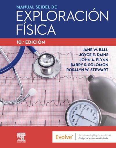 MANUAL SEIDEL DE EXPLORACION FÍSICA