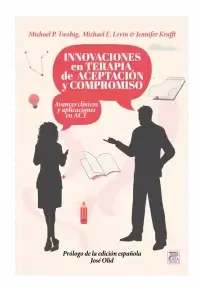 INNOVACIONES EN TERAPIA DE ACEPTACION Y COMPROMISO