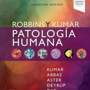 ROBBINS Y KUMAR. PATOLOGÍA HUMANA