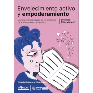 ENVEJECIMIENTO ACTIVO Y EMPODERAMIENTO
