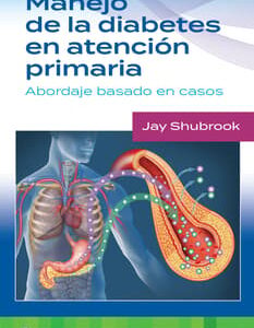 MANEJO DE LA DIABETES EN LA ATENCIÓN PRIMARIA