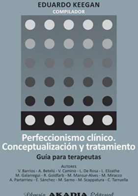 PERFECCIONISMO CLÍNICO. CONCEPTUALIZACIÓN Y TRATAMIENTO