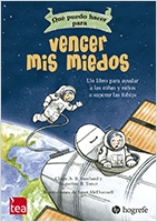 QUÉ PUEDO HACER PARA... VENCER MIS MIEDOS