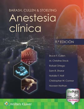 BARASH, CULLEN & STOELTING. ANESTESIA CLÍNICA