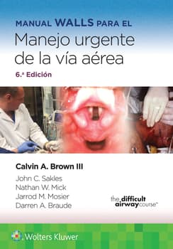 MANUAL WALLS PARA EL MANEJO URGENTE DE LA VÍA AÉREA