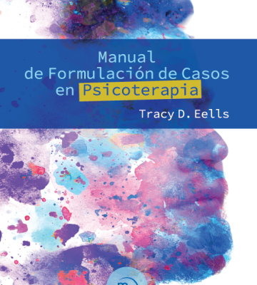 MANUAL DE FORMULACIÓN DE CASOS EN PSICOTERAPIA